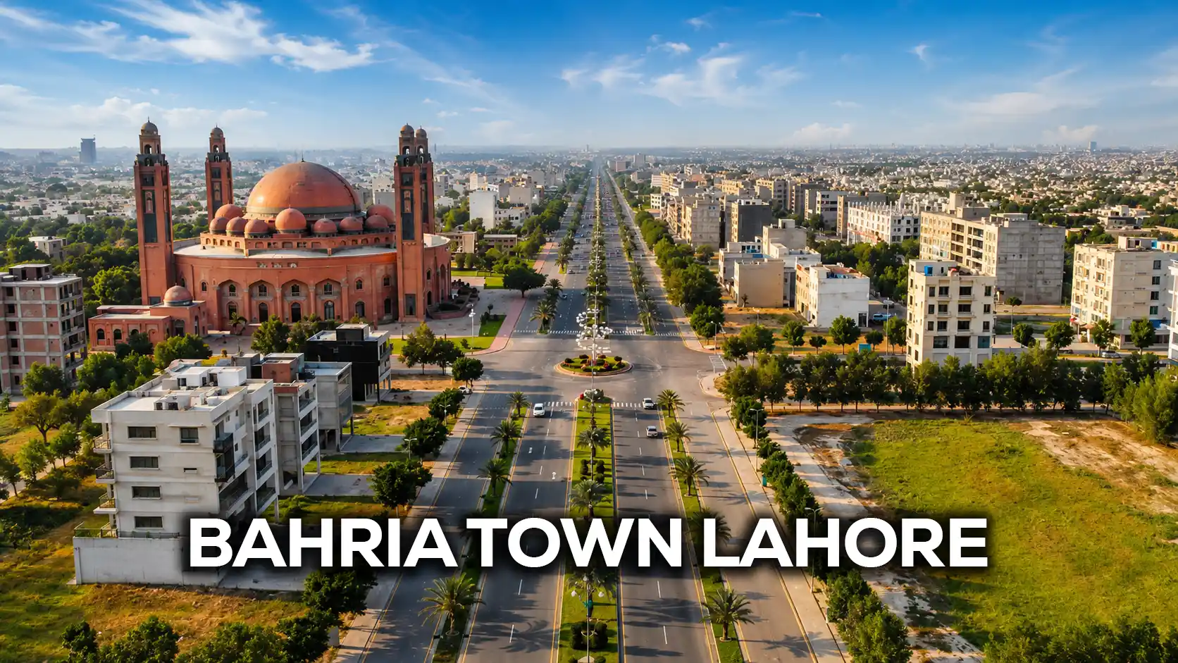 Bahria Town Lahore Drone View