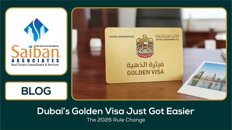 Dubai's Golden Visa Just Got Easier for Pakistanis: The 2026 Rule Change